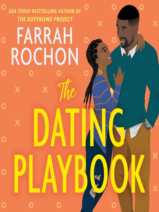 Title details for The Dating Playbook by Farrah Rochon - Wait list
